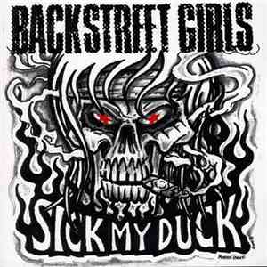 Backstreet Girls - Sick My Duck mp3 album