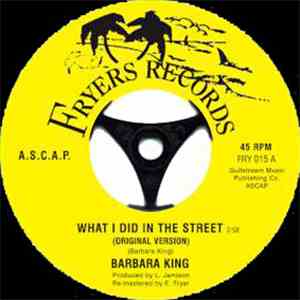 Barbara King - What I Did In The Street mp3 album