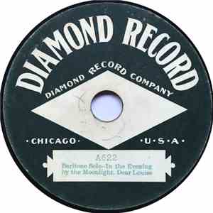 Baritone Solo / Quartette - In The Evening By The Moonlight, Dear Louise / In Grandma's Day mp3 album