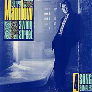 Barry Manilow - Swing Street - 4 Song Sampler mp3 album