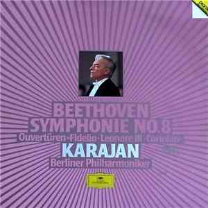 Beethoven, Karajan, Berliner Philharmoniker - Symphonie No.8 - Ouvertüren >>Fidelio - Leonore Ill - Coriolan mp3 album