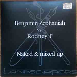 Benjamin Zephaniah Vs. Rodney P - Naked & Mixed Up mp3 album