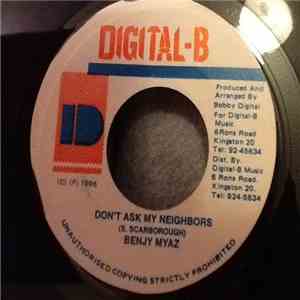 Benjy Myaz - Don't Ask My Neighbors mp3 album