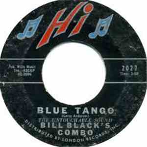 Bill Black's Combo - Blue Tango / Willie mp3 album