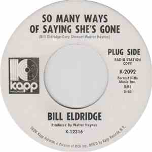 Bill Eldridge - So Many Ways Of Saying She's Gone mp3 album