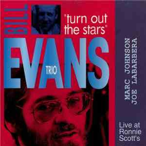 Bill Evans Trio - Turn Out The Stars mp3 album
