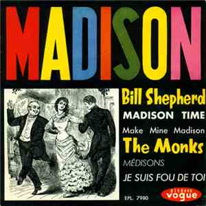 Bill Shepherd Orchestra With John Warren  / The Monks  - Madison mp3 album