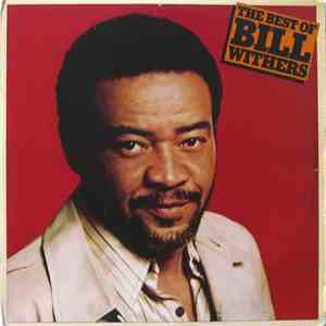 Bill Withers - The Best Of Bill Withers mp3 album