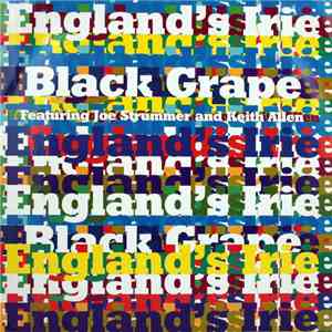 Black Grape Feat. Joe Strummer & Keith Allen - England's Irie mp3 album