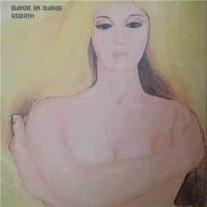 Blonde On Blonde  - Rebirth mp3 album