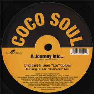 Blvd East & Louie "Lou" Gorbea Featuring Osualdo "Bembesito" Lora - A Journey Into... mp3 album
