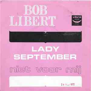 Bob Libert - Lady September mp3 album