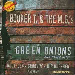 Booker T & The MG's - Green Onions And Other Hits mp3 album