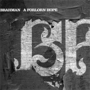 Brahman - A Forlorn Hope mp3 album