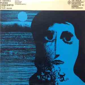Brahms, Hans Richter-Haaser (Pianoforte) The Berlin Philharmonic Orchestra , Conducted By Herbert von Karajan - Piano Concerto No. 2 In B Flat Major mp3 album