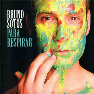 Bruno Sotos - Para Respirar mp3 album