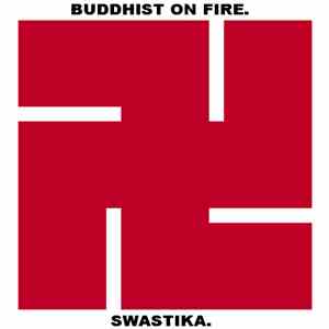 Buddhist On Fire - Swastika mp3 album