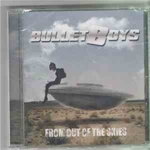 Bullet Boys - From Out Of The Skies mp3 album