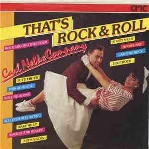 Carl Nelke Company - That's Rock & Roll mp3 album
