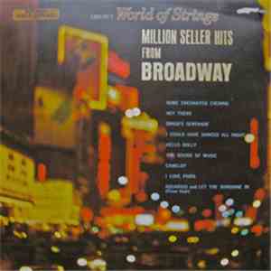 Carlini's World Of Strings - Million Seller Hits From Broadway mp3 album