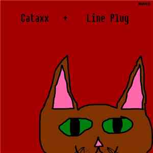 Cataxx - Line Plug mp3 album