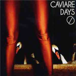 Caviare Days - Caviare Days mp3 album