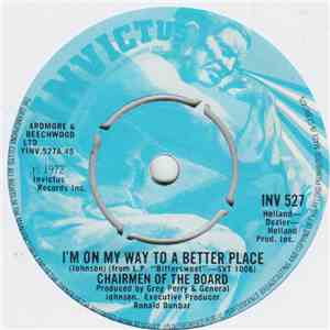 Chairmen Of The Board - I'm On My Way To A Better Place mp3 album