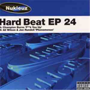 Champion Burns / Ali Wilson & Jon Rundell - Hard Beat EP 24 mp3 album