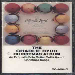 Charlie Byrd - The Charlie Byrd Christmas Album mp3 album