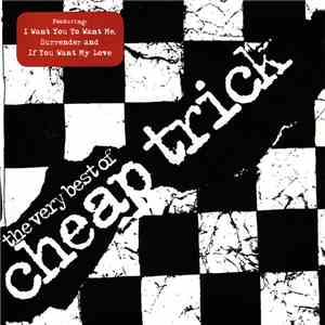 Cheap Trick - The Very Best Of Cheap Trick mp3 album