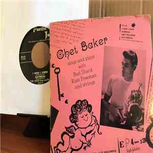 Chet Baker, Bud Shank, Russ Freeman - I Wish I Knew, Daybreak / Grey December, Just Friends mp3 album