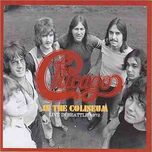 Chicago  - In The Coliseum mp3 album