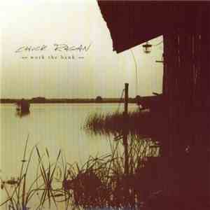 Chuck Ragan - Work The Bank mp3 album