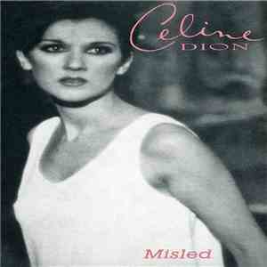 Céline Dion - Misled mp3 album