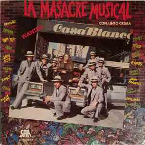 Conjunto Crema - La Masacre Musical mp3 album