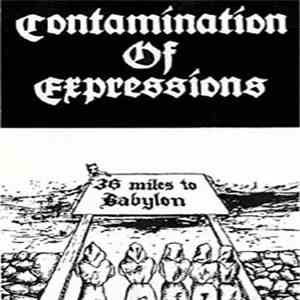 Contamination Of Expressions - 36 Miles To Babylon mp3 album