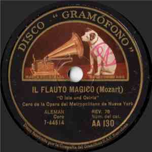 Coro De La Opera Del Metropolitano De Nueva York - Il Flauto Magico / Rigoletto mp3 album