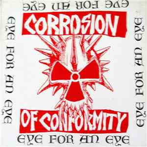 Corrosion Of Conformity - Eye For An Eye mp3 album