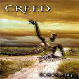 Creed  - Human Clay mp3 album