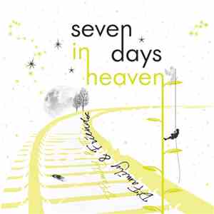 D' Family And Friends - Seven Days In Heaven mp3 album