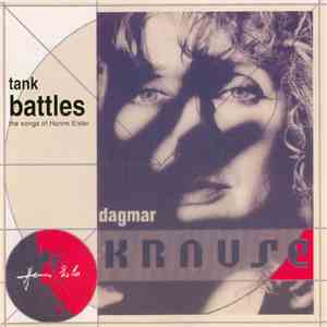 Dagmar Krause - Tank Battles: The Songs Of Hanns Eisler mp3 album