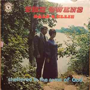 Dale & Ellie Owens - Sheltered In The Arms Of God mp3 album