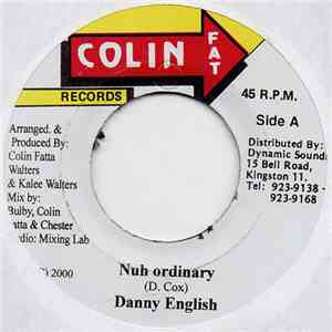 Danny English / Nuborn Thugs - Nuh Ordinary / One God mp3 album