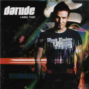 Darude - Label This! US Special Edition mp3 album