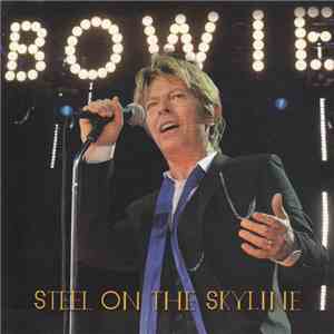 David Bowie - Steel On The Skyline mp3 album