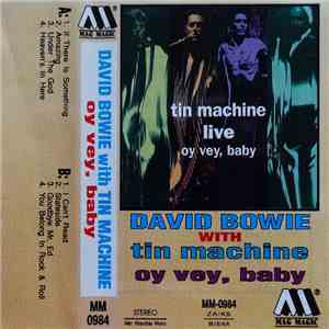 David Bowie With Tin Machine - Live: Oy Vey Baby mp3 album