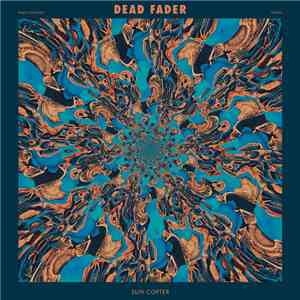 Dead Fader - Sun Copter mp3 album