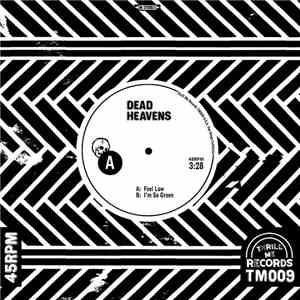 Dead Heavens - Feel Low mp3 album