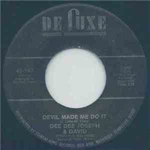 Dee Dee Joseph & David - Devil Made Me Do It mp3 album