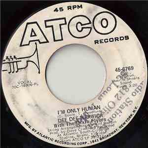 Dee Dee Warwick - I'm Only Human / If This Was The Last Song mp3 album